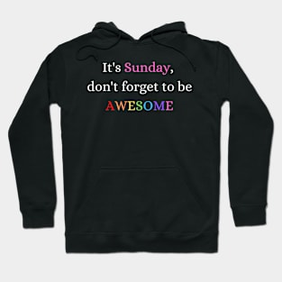 Awesome Sunday Motivation Hoodie